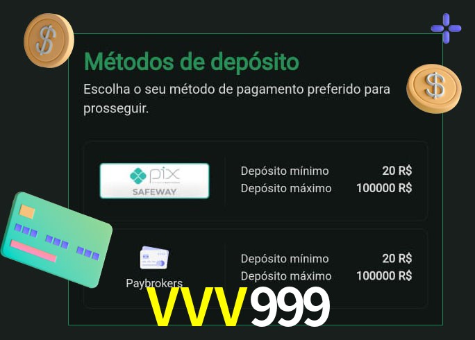 O cassino VVV999 oferece uma grande variedade de métodos de pagamento